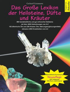 Das große Lexikon der Heilsteine, Düfte und Kräuter von Michaels-Verlag